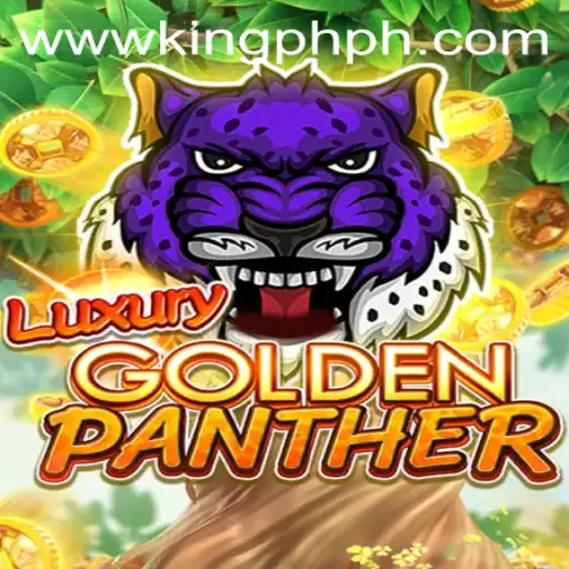 Exploring the World of LUXURYGOLDENPANTHER: A Unique Gaming Adventure Aligned with King.PH
